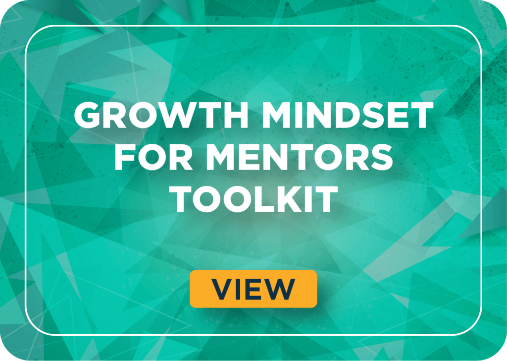 Growth Mindset for Mentors Toolkit