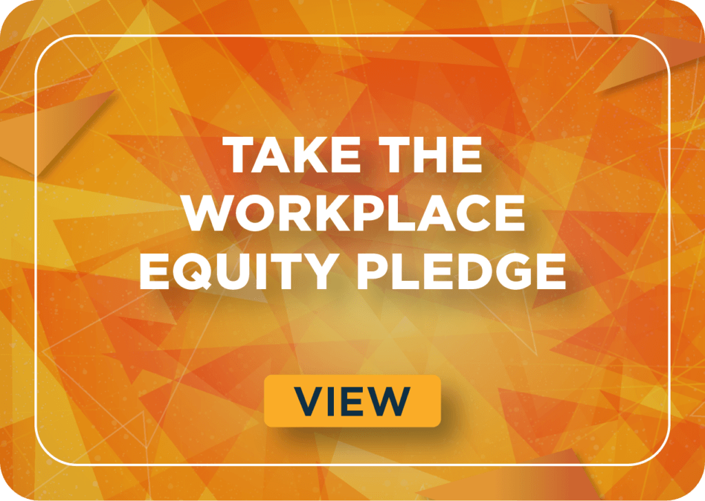 Take the Workplace Equity Pledge