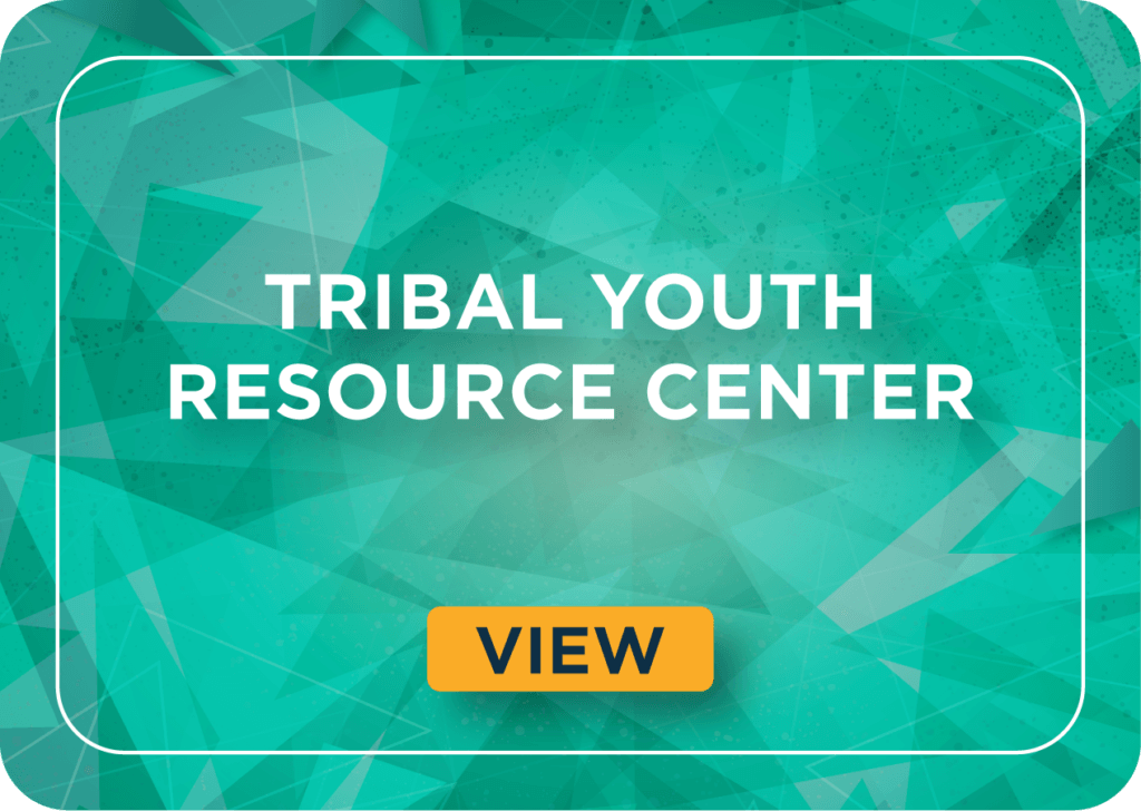 Tribal Youth Resource Center